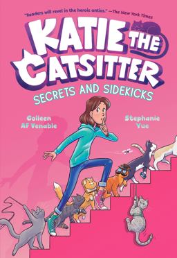 Katie the Catsitter #3: Secrets and Sidekicks Katie the Catsitter #3: Secrets and Sidekicks