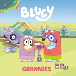Bluey: Grannies  9780593384169 Front Cover