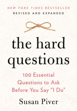 Hard Questions 100 Essential Questions to Ask Before You Say I Do  9780593418871 Front Cover