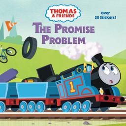 The Promise Problem (Thomas and Friends: All Engines Go)