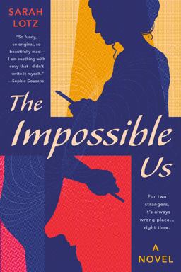 The Impossible Us The Impossible Us