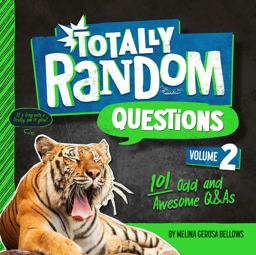 Totally Random Questions Volume 2 101 Odd and Awesome Q&amp;As  9780593450314 Front Cover