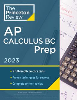 Princeton Review AP Calculus BC Prep 2023