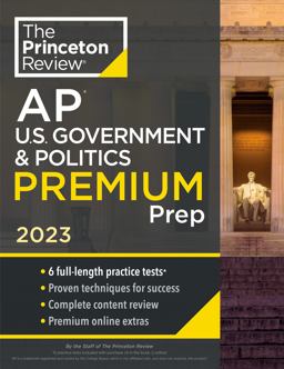 Princeton Review AP U. S. Government and Politics Premium Prep 2023