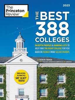 Best 388 Colleges 2023 In-Depth Profiles and Ranking Lists to Help Find the Right College for You  9780593450963 Front Cover