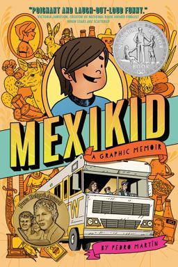Mexikid (Newbery Honor Award Winner)  9780593462294 Front Cover