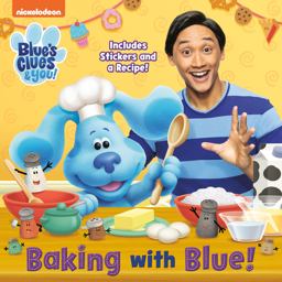 Baking with Blue! (Blue's Clues and You)