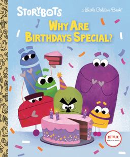 Why Are Birthdays Special? (StoryBots) Why Are Birthdays Special? (StoryBots)
