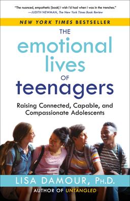     EMOTIONAL LIVES OF TEENAGERS  9780593500033 Front Cover