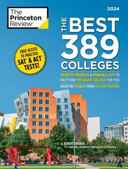 Best 389 Colleges 2024 In-Depth Profiles and Ranking Lists to Help Find the Right College for You  9780593516867 Front Cover