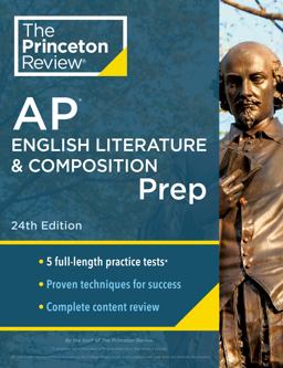 Princeton Review AP English Literature and Composition Prep, 24th Edition