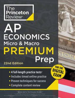 Princeton Review AP Economics Micro and Macro Premium Prep, 22nd Edition