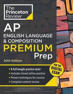 Princeton Review AP English Language and Composition Premium Prep, 20th Edition