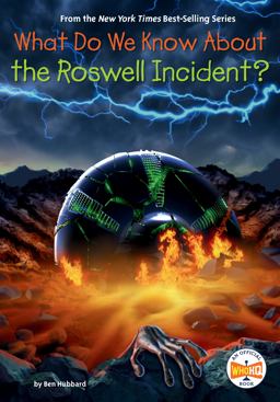 What Do We Know about the Roswell Incident?  9780593519264 Front Cover
