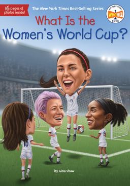 What Is the Women's World Cup?  9780593520659 Front Cover