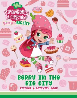 Berry in the Big City: Sticker and Activity Book