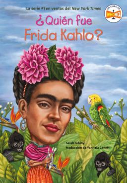 ï¿½Quiï¿½n Fue Frida Kahlo?  9780593522639 Front Cover