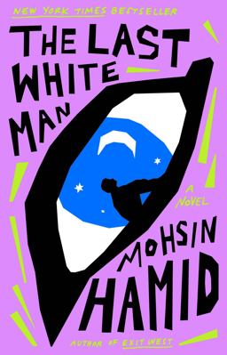 Last White Man A Novel  9780593538814 Front Cover