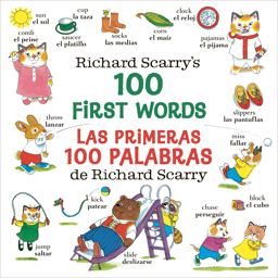 Richard Scarry's 100 First Words/Las Primeras 100 Palabras de Richard Scarry