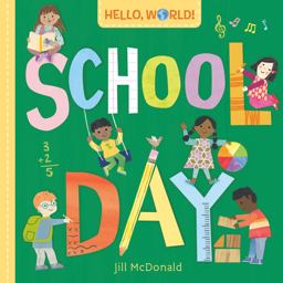 Hello, World! School Day Hello, World! School Day