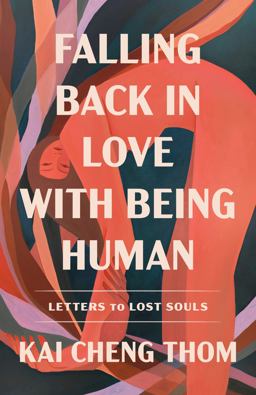 Falling Back in Love with Being Human Letters to Lost Souls  9780593594988 Front Cover