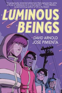 Luminous Beings: a Graphic Novel Luminous Beings: a Graphic Novel