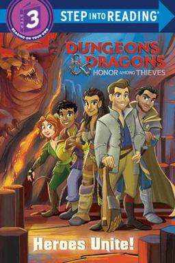 Heroes Unite! (Dungeons and Dragons: Honor among Thieves)