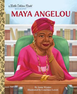 Maya Angelou: a Little Golden Book Biography Maya Angelou: a Little Golden Book Biography