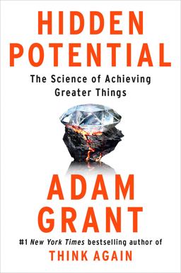Hidden Potential The Science of Achieving Greater Things  9780593653142 Front Cover