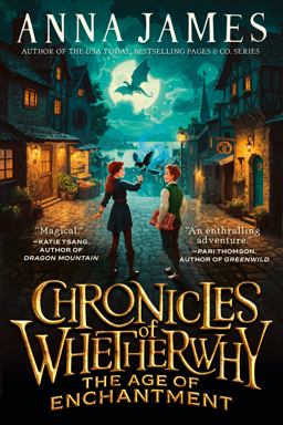 Chronicles of Whetherwhy: the Age of Enchantment