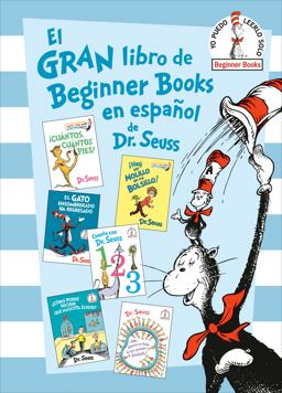 El Gran Libro de Beginner Books en Español de Dr. Seuss (the Big Book of Beginner Books by Dr. Seuss)