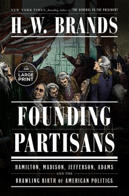 Founding Partisans Founding Partisans