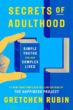 Secrets of Adulthood Secrets of Adulthood