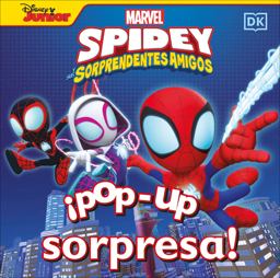 ¡Pop-Up Sorpresa! Spidey y Sus Sorprendentes Amigos (Pop-up Peekaboo! Marvel Spidey and His Amazing Friends)
