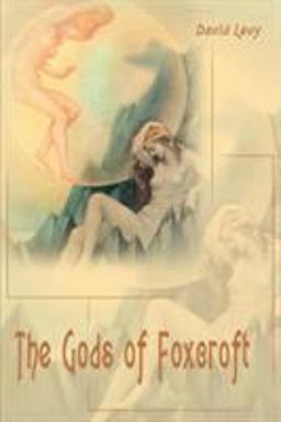 The Gods of Foxcroft