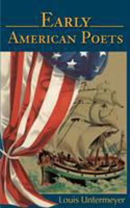 Early American Poets Early American Poets
