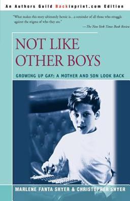 Not Like Other Boys Growing Up Gay  9780595193882 Front Cover