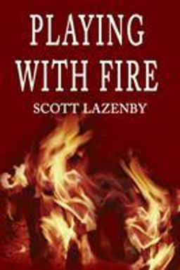 Playing with Fire  9780595194100 Front Cover