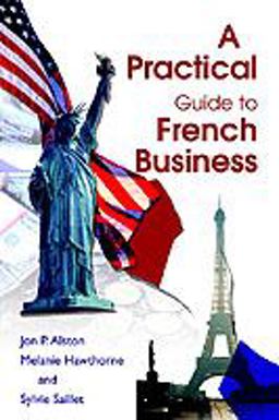 Practical Guide to French Business  9780595264629 Front Cover