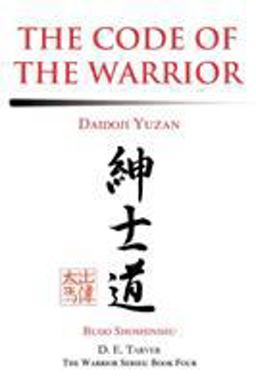 Code of the Warrior 2003 9780595269174 Front Cover