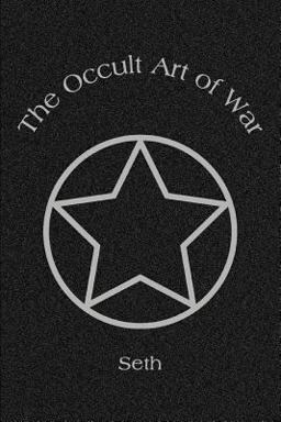The Occult Art of War