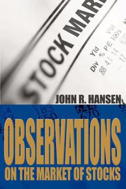Observations on the Market of Stocks Observations on the Market of Stocks