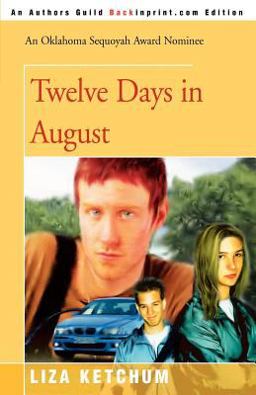 Twelve Days in August Twelve Days in August