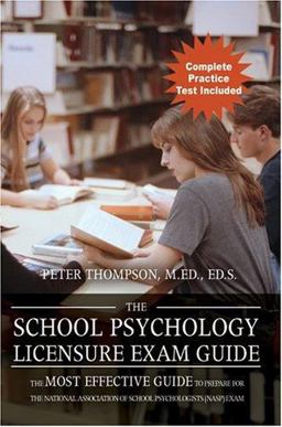 The School Psychology Licensure Exam Guide