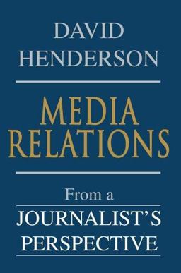 Media Relations from a Journalist's Perspective