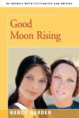 Good Moon Rising Good Moon Rising