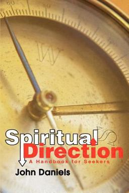 Spiritual Direction Spiritual Direction