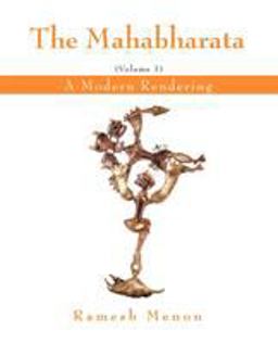 Mahabharata A Modern Rendering, Vol 1  9780595401871 Front Cover