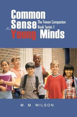 Common Sense for Young Minds