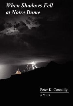 When Shadows Fell at Notre Dame  9780595703272 Front Cover